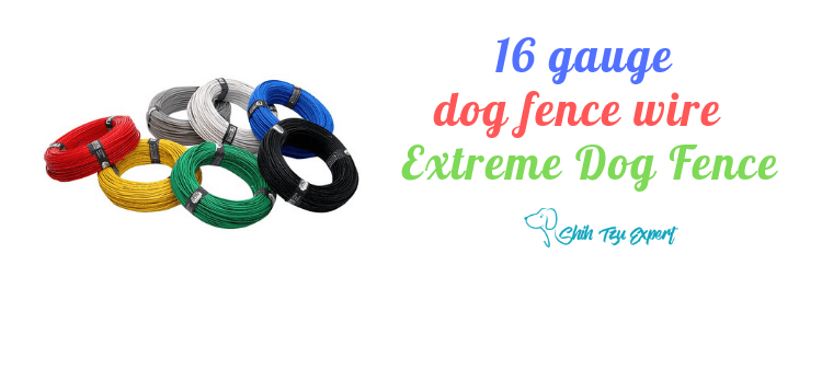 16 gauge dog fence wire - Extreme Dog Fence